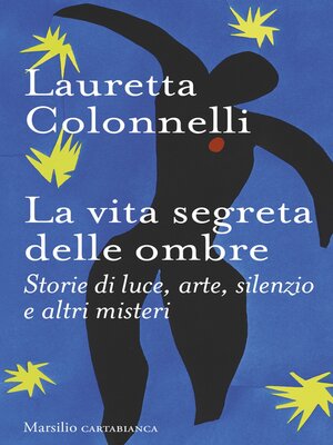 cover image of La vita segreta delle ombre